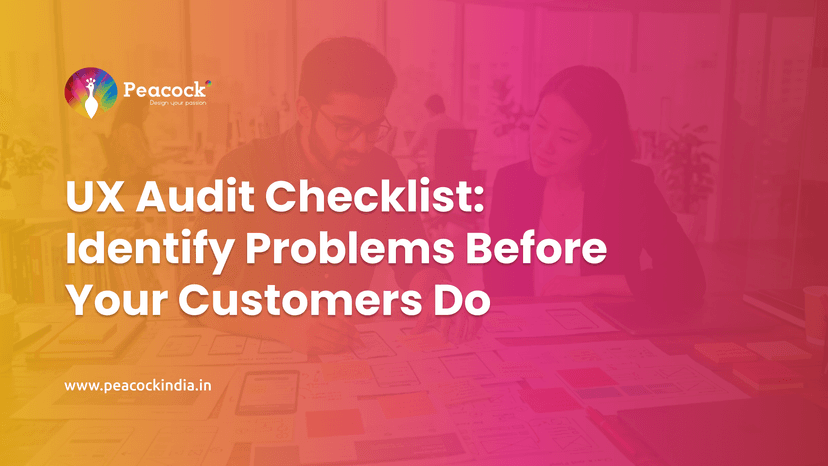 UX Audit Checklist: Identify Problems Before Your Customers Do